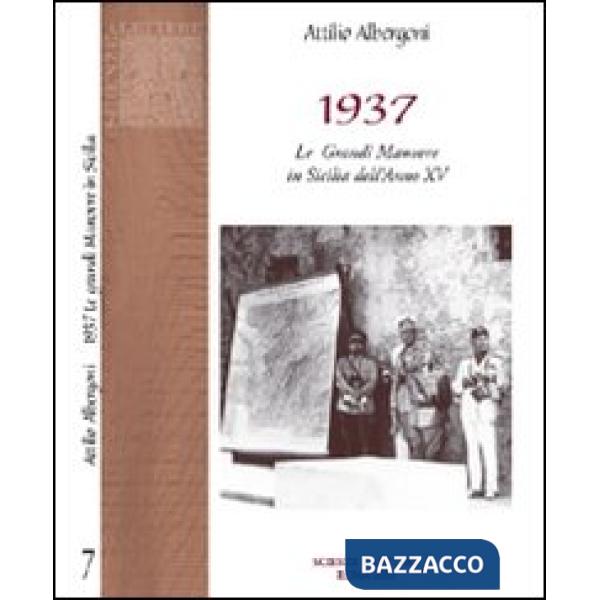 1937. Le grandi manovre in Sicilia dell'Anno XV