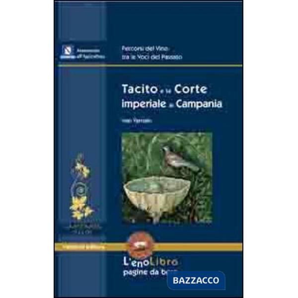 Tacito e la corte imperiale in Campania