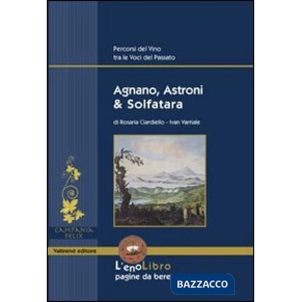 Agnano, Astroni & Solfatara
