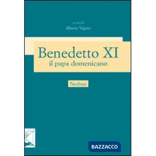 Benedetto XI papa domenicano (1240-1304)