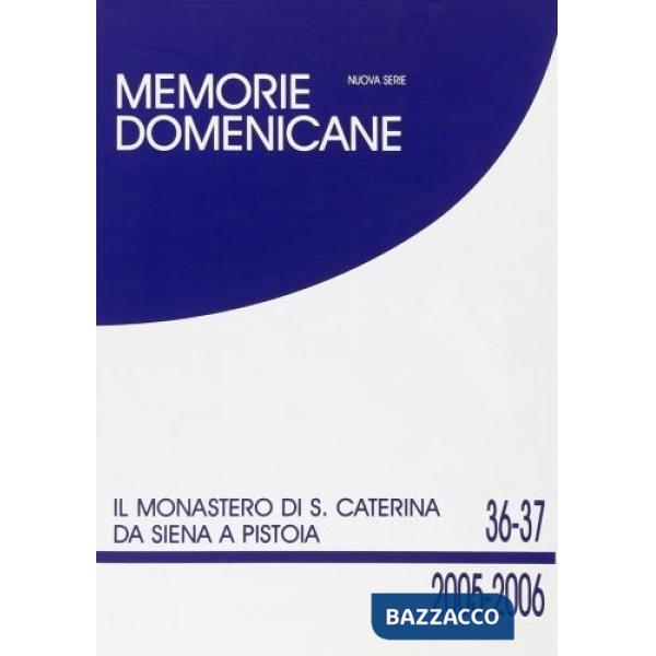 Memorie domenicane (2005) vol. 36-37