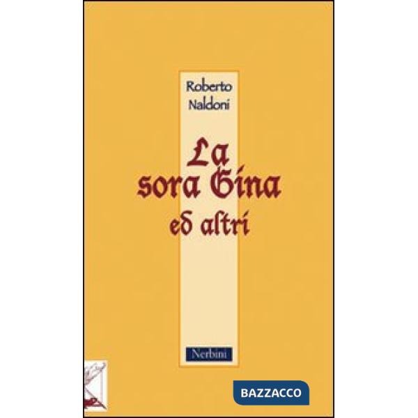 Sora Gina ed altri (La)