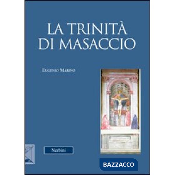 Trinità di Masaccio (La)