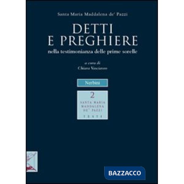Detti e preghiere. Nella testimonianza delle prime sorelle
