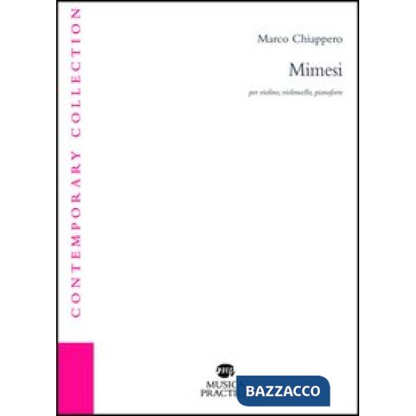 Mimesi. Per violino, violoncello e pianoforte (spartito)