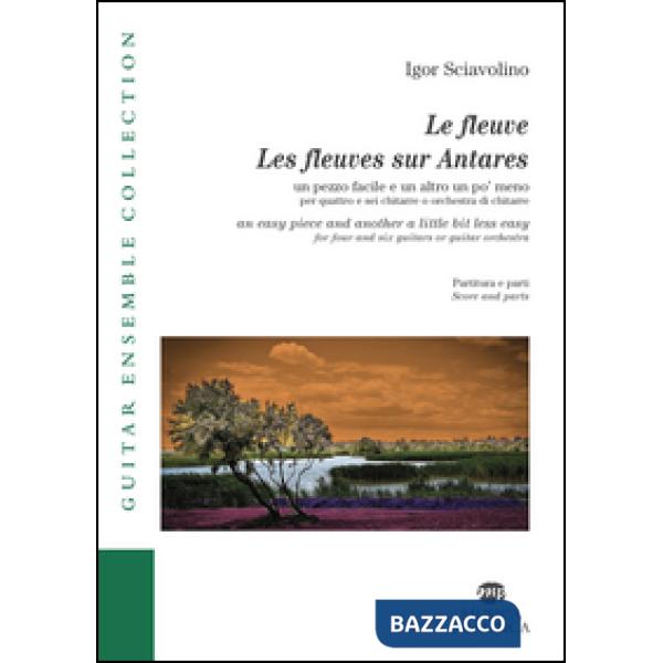 Le fleuve. Les fleuves sur Antares