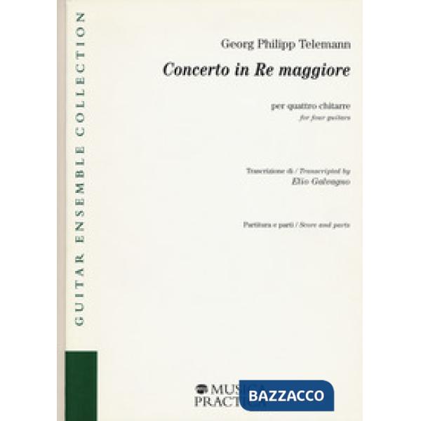 Concerto in re maggiore per quattro chitarre. Partitura e parti. Ediz. italiana e inglese
