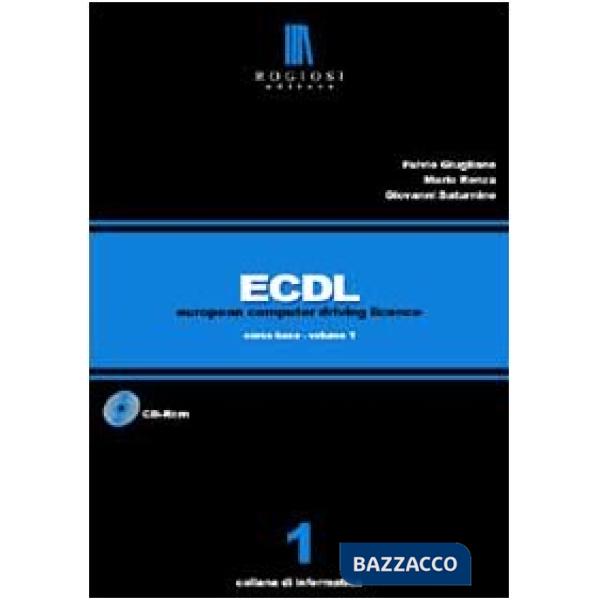 ECDL. Corso base. Con CD-ROM. Vol. 1