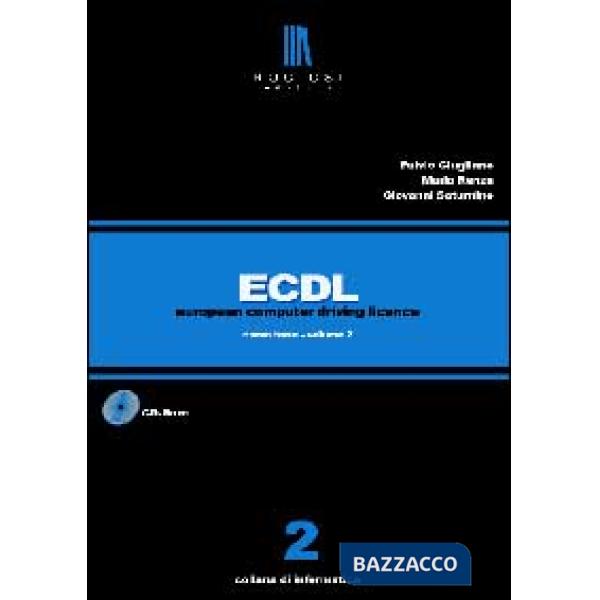 ECDL. Corso base. Con CD-ROM. Vol. 2