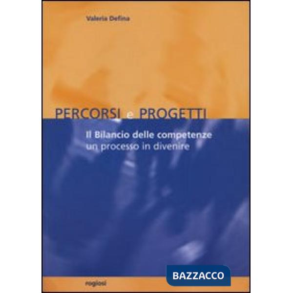 Bilancio delle competenze. Un processo in divenire (Il)