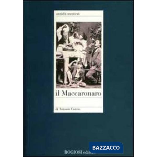 Maccaronaro (Il)