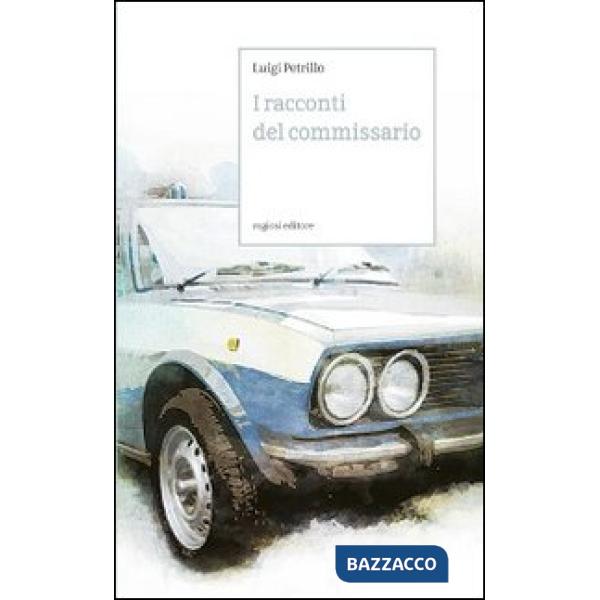 Racconti del commissario (I)