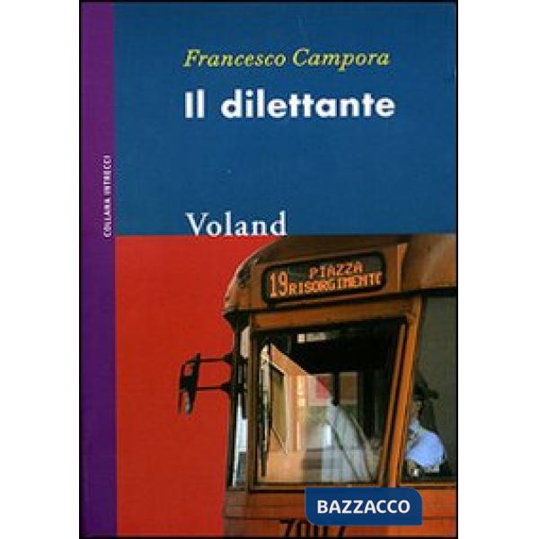 Dilettante (Il)