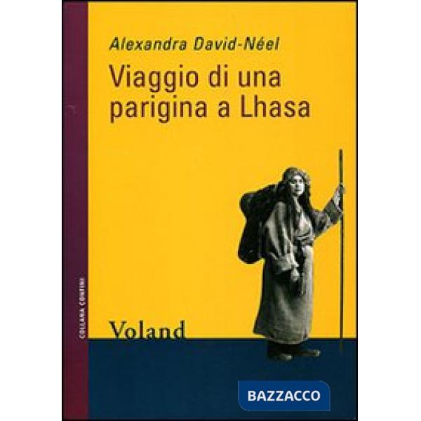 Viaggio di una parigina a Lhasa