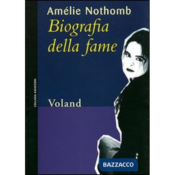 Biografia della fame