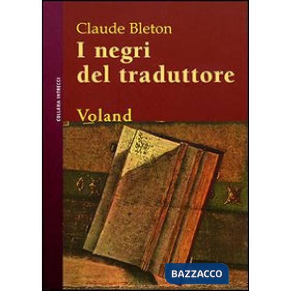 Negri del traduttore (I)