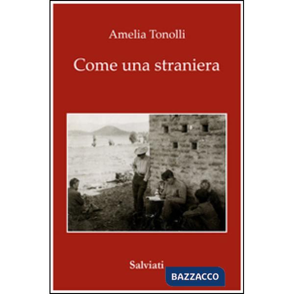Come una straniera
