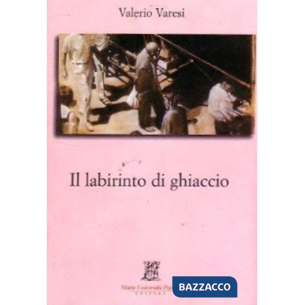 Labirinto di ghiaccio (Il)