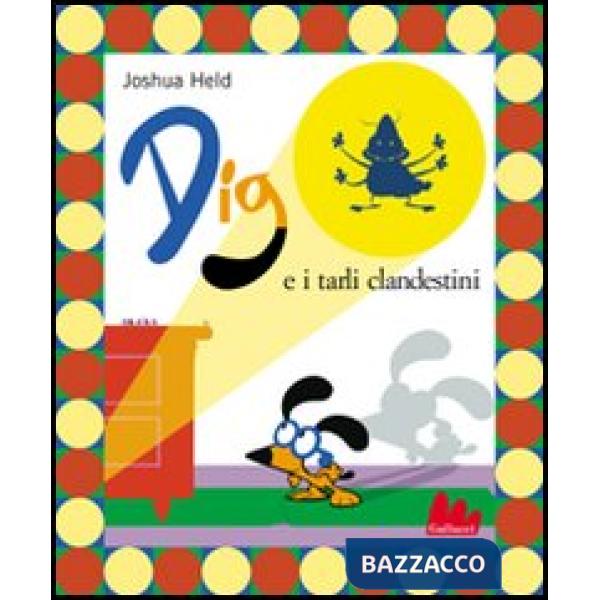 Dig e i tarli clandestini