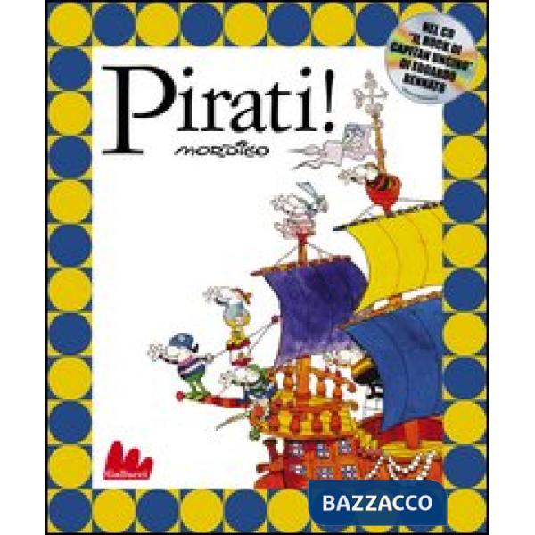 Pirati! Con CD Audio
