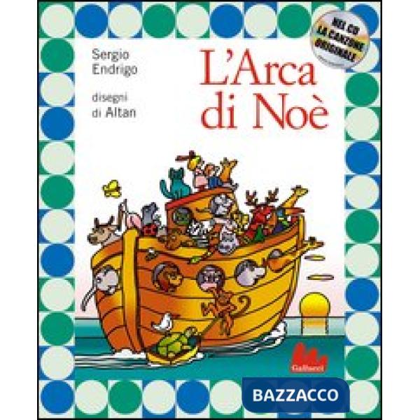 Arca di Noè. Ediz. illustrata. Con CD Audio (L')