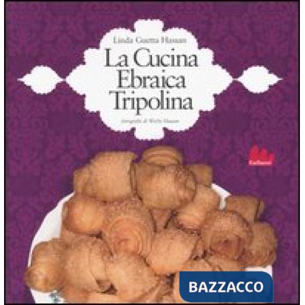 Cucina ebraica tripolina (La)