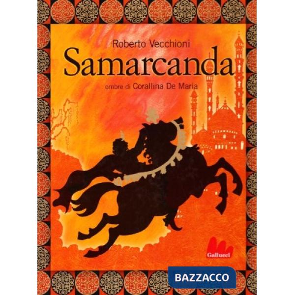 Samarcanda. Ediz. illustrata. Con CD Audio