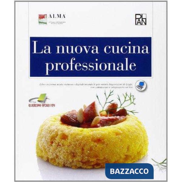 NUOVA CUCINA PROFESSIONALE. PER GLI IST. E SCUOLE