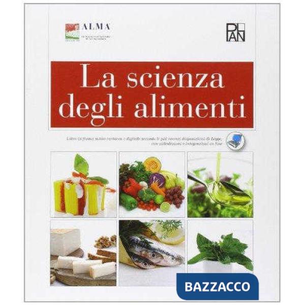 LA SCIENZA DEGLI ALIMENTI + DIZIONARIO