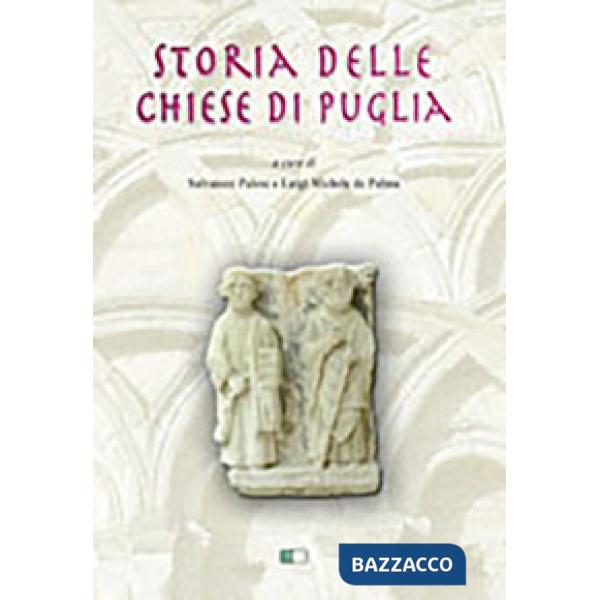 Storia delle chiese di Puglia
