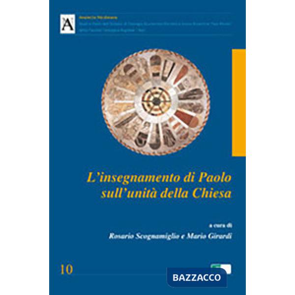 Insegnamento di Paolo sull'unità della Chiesa (L')