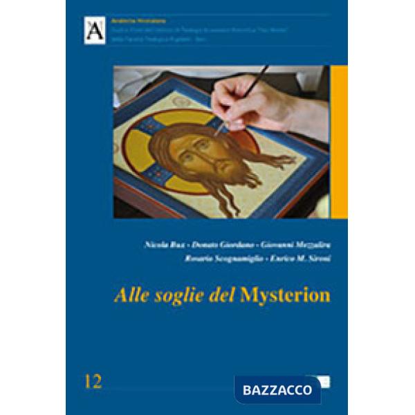 Alle soglie del mysterion