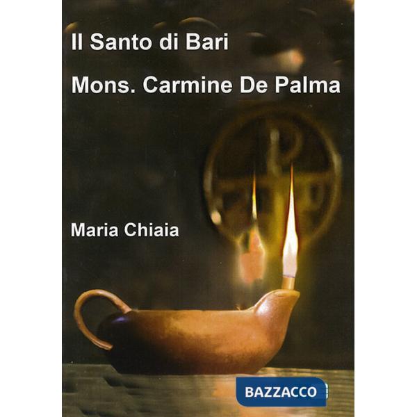 Santo di Bari mons. Carmine De Palma (Il)
