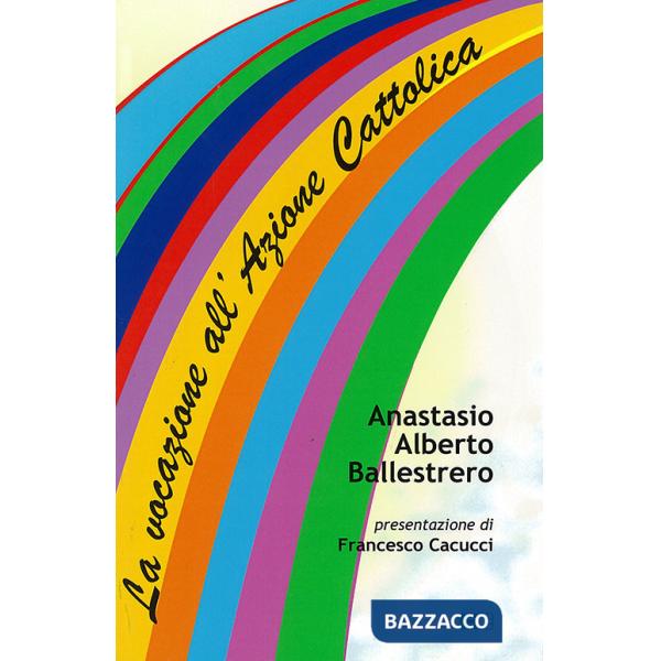 Vocazione all'Azione Cattolica (La)