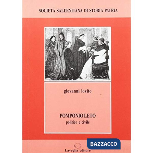 Pomponio Leto politico e civile