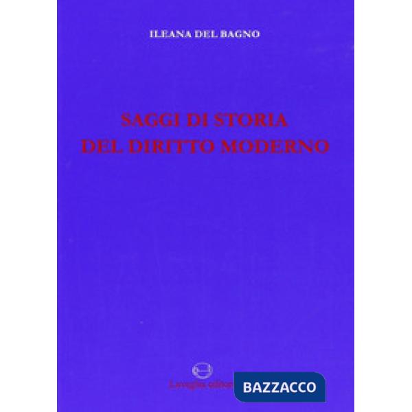 Saggi di storia del diritto moderno