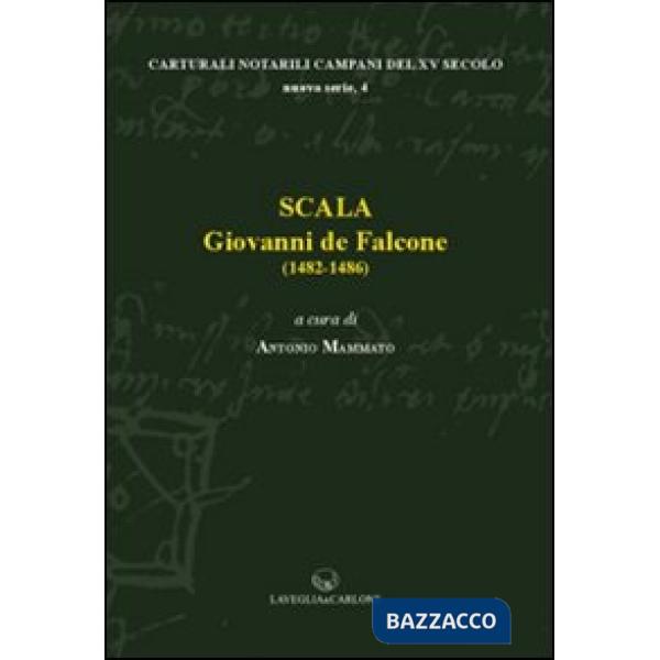 Scala. Giovanni de Falcone (1482-1483)