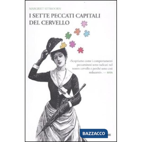 Sette peccati capitali del cervello (I)