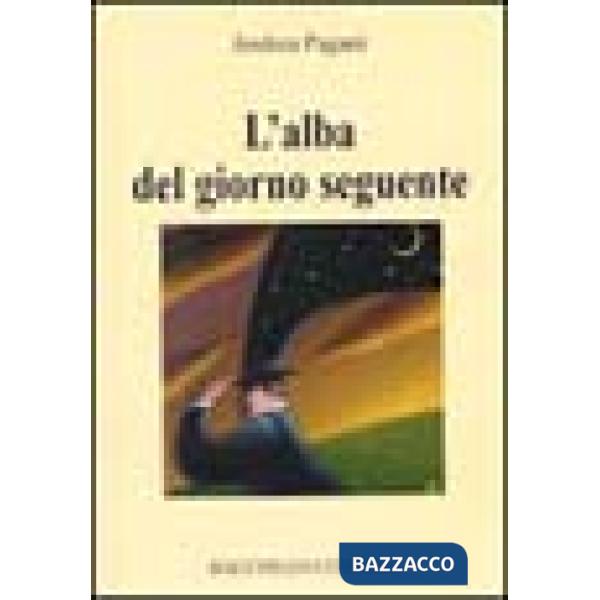 Alba del giorno seguente (L')