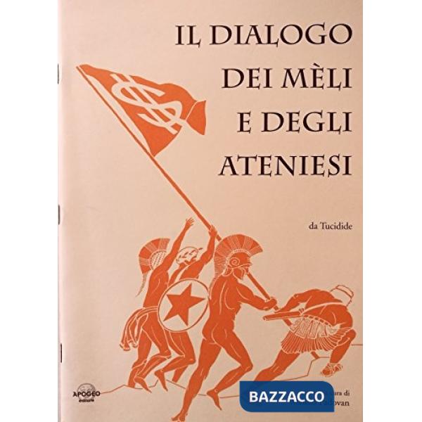 Dialogo dei mèli e degli ateniesi (Il)