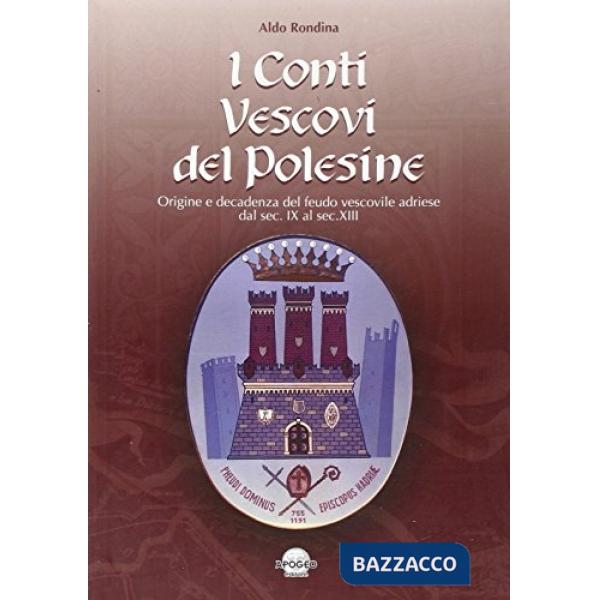 Conti vescovi del Polesine (I)