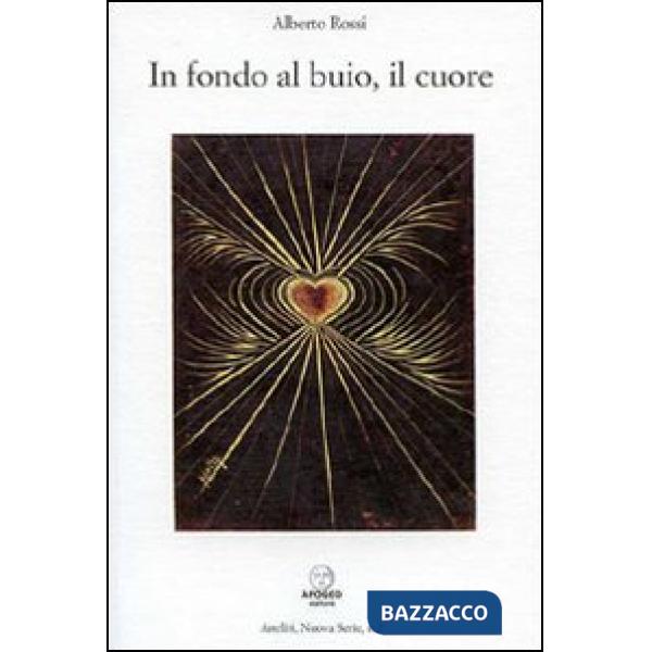 In fondo al buio, il cuore