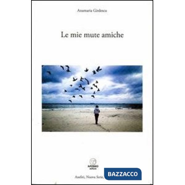 Mie mute amiche (Le)