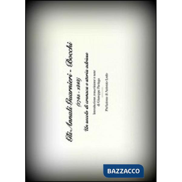 Annali Guarnieri-Bocchi (1745-1848). Un secolo di cronaca e storia adriese (Gli)