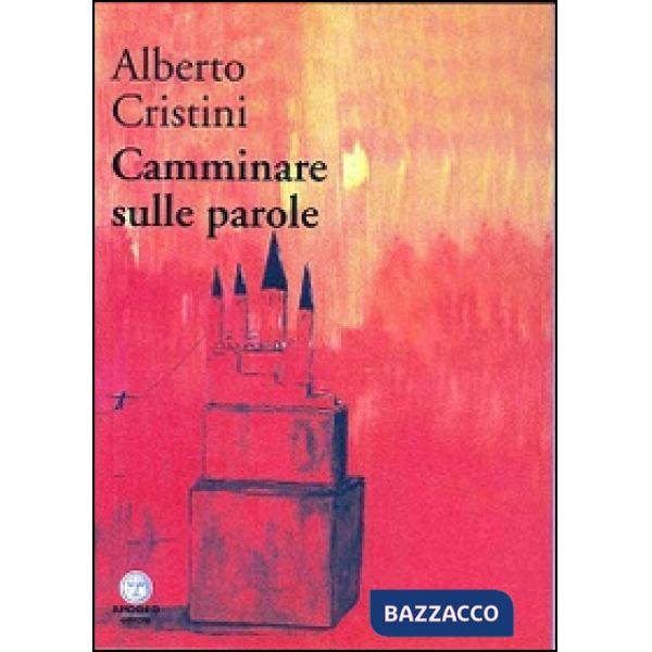 Camminare sulle parole