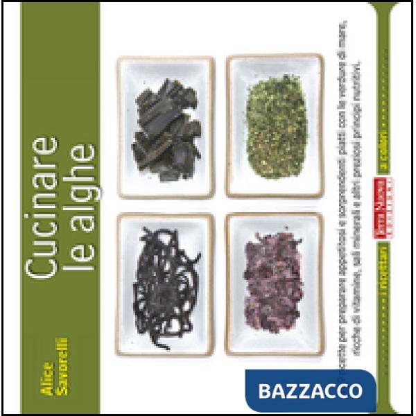 Cucinare le alghe