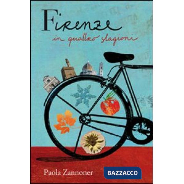 Firenze in quattro stagioni