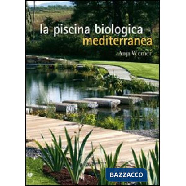Piscina biologica mediterranea (La)