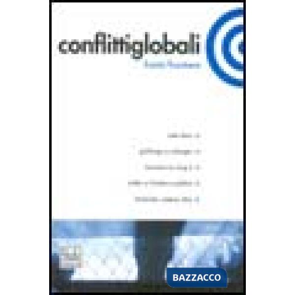 Conflitti globali (2005). Vol. 2: Fronti/frontiere