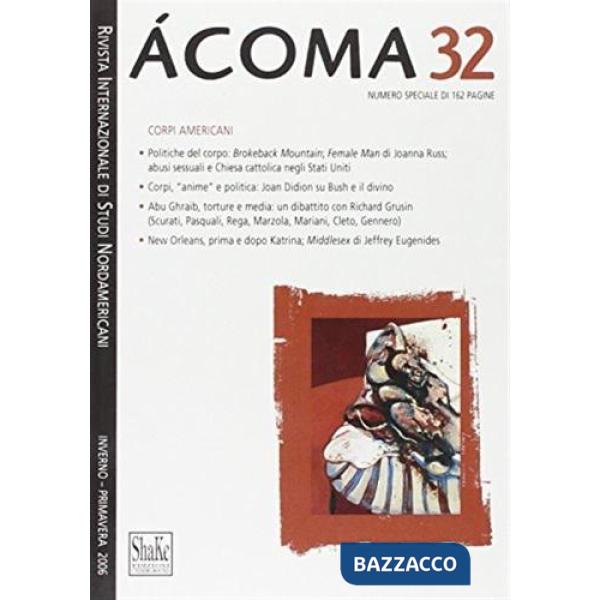 Ácoma. Rivista internazionale di studi nordamericani. Vol. 32